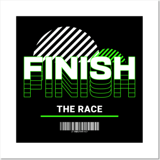 Finish the Race -  2 Timothy 4:7 Posters and Art